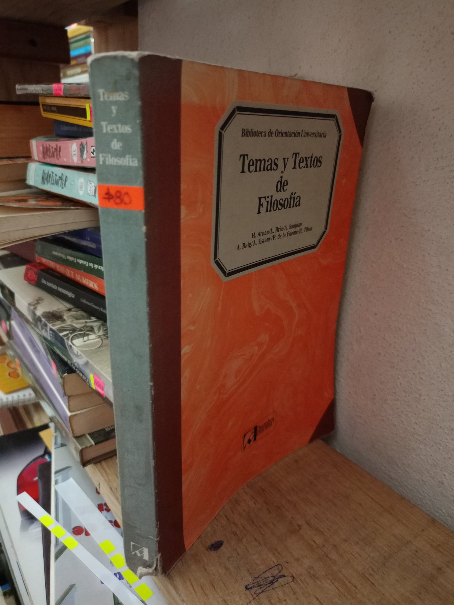 TEMAS Y TEXTOS DE FILOSOFIA POR H ARNAU Y OTROS USADO FILOSOFIA LITERARIO 305