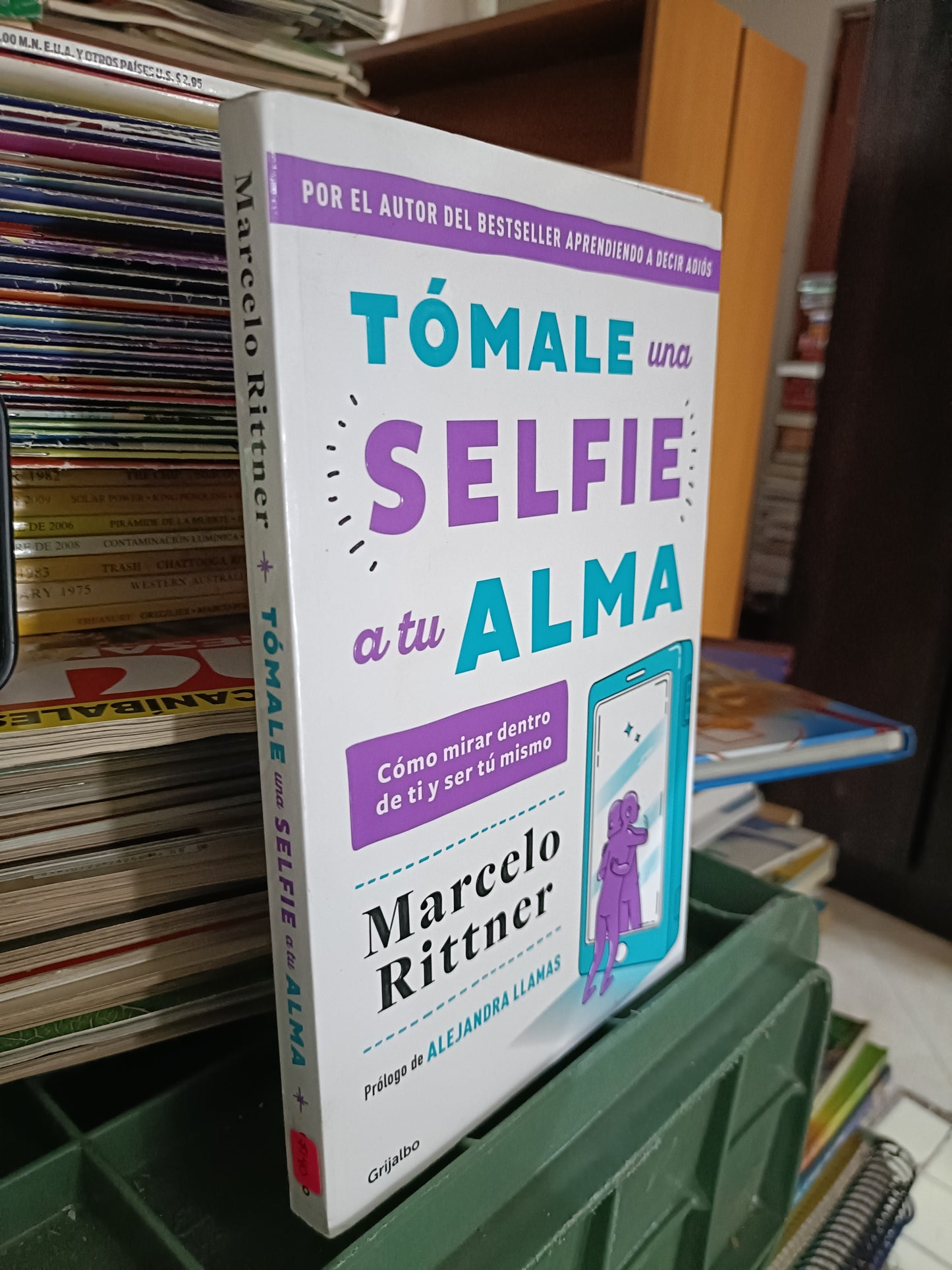 TOMALE UNA SELFIE A TU ALMA POR MARCELO RITTNER USADO SUPERACION PERSONAL JUAREZ 515