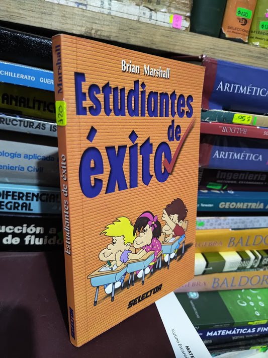 ESTUDIANTES DE EXITO POR BRIAN MARSHALL USADO EDUACION JUAREZ 507