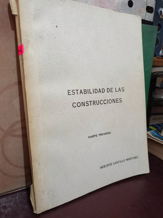 ESTABILIDAD DE LAS CONSTRUCCIONES POR HEBERTO CASTILLO MARTINEZ USADO MATE LITERARIO 305
