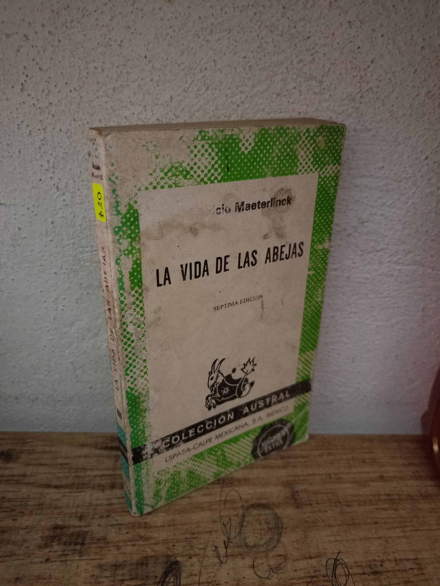 LA VIDA DE LAS ABEJAS POR MAURICIO MAETERLINCK USADO NOVELA LITERARIO 305