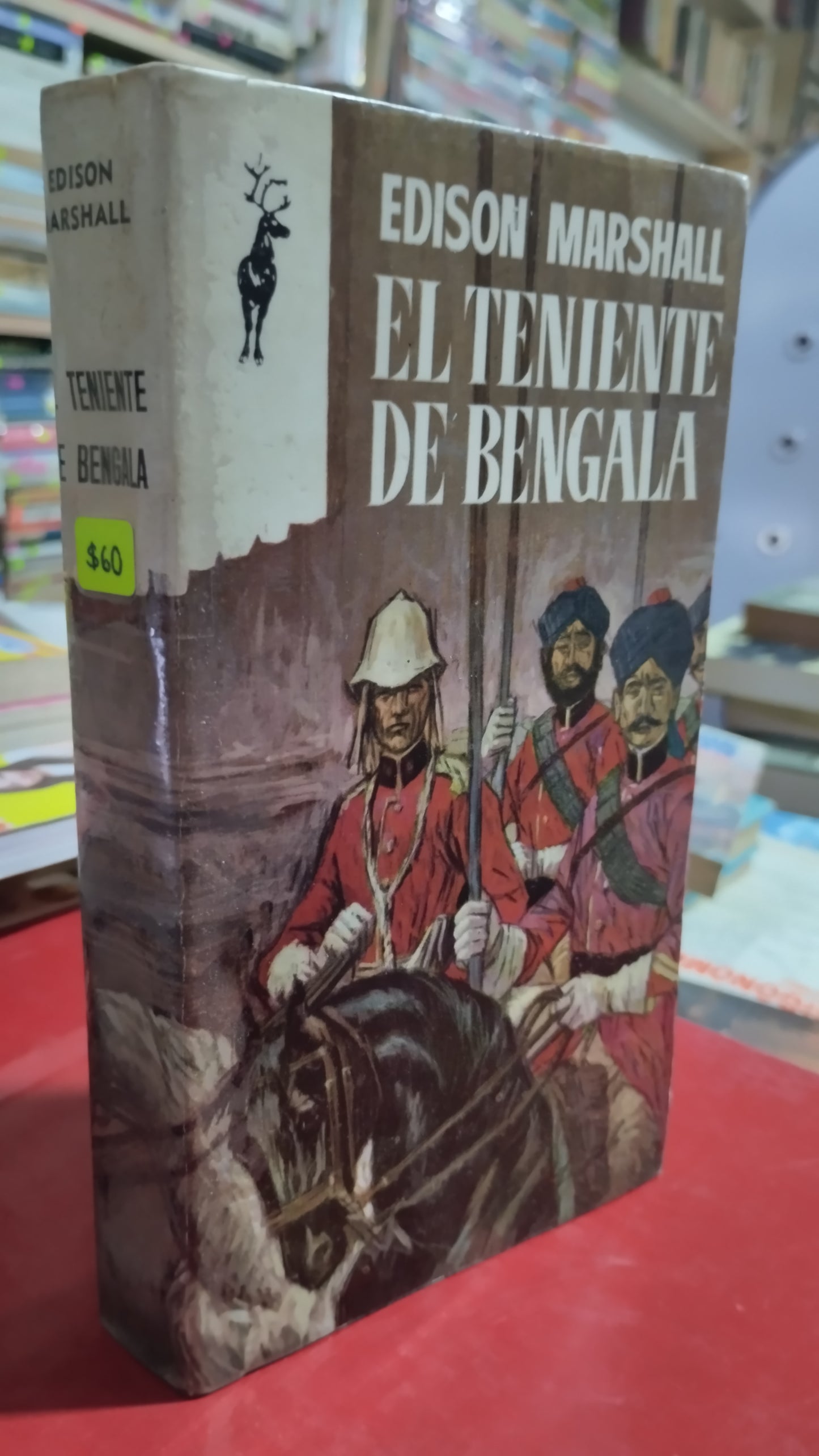 EL TENIENTE DE BENGALA POR EDISON MARSHALL LIBRO USADO NOVELAS ALDAMA