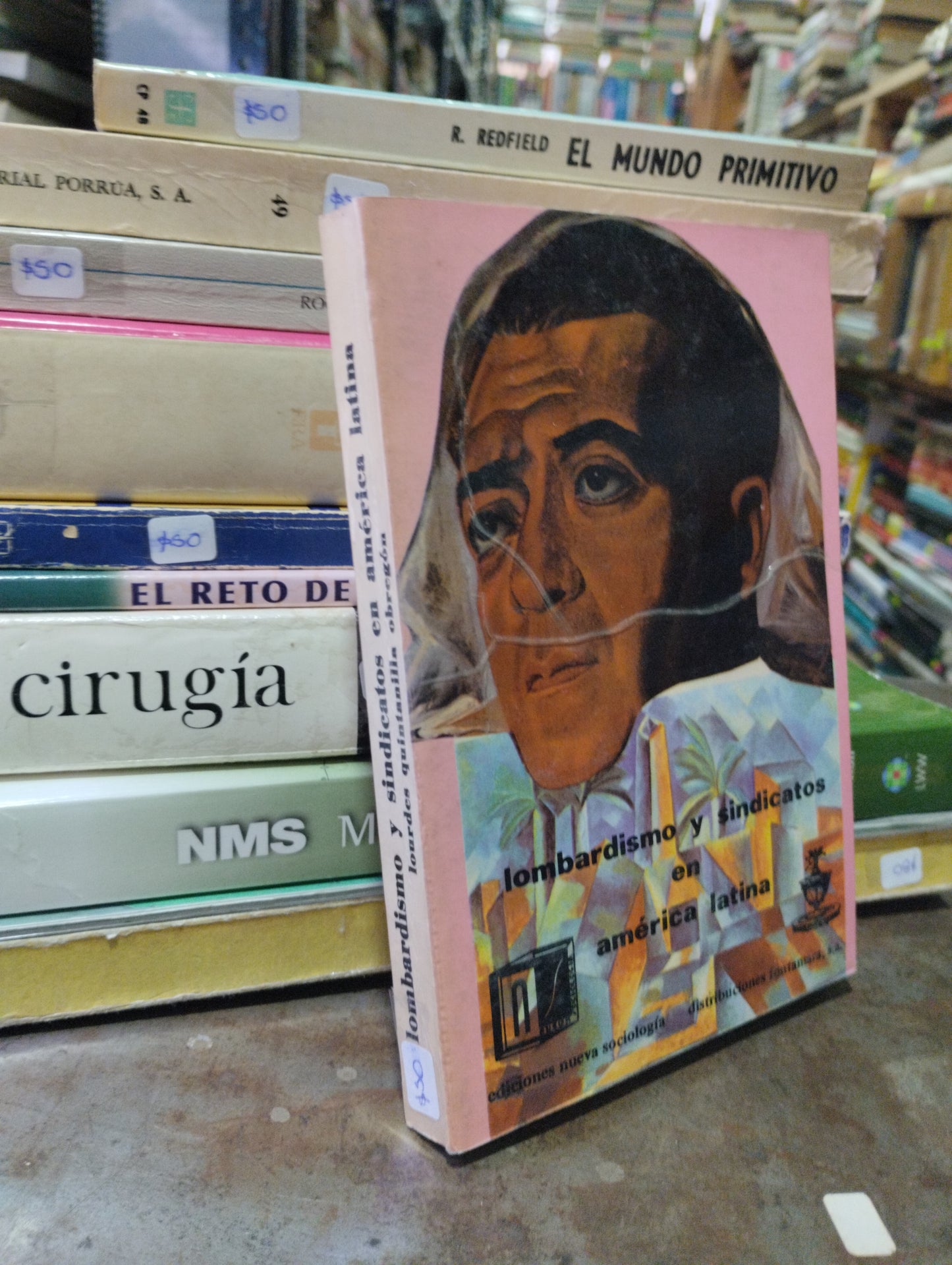 LOMBARDISMO Y SINDICATOS EN AMERICA LATINA POR LOURDES QUINTANA USADO HISTORIA ALDAMA