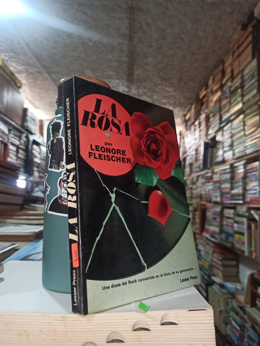 LA ROSA POR LEONORE FLEISCHER USADO NOVELAS ALDAMA