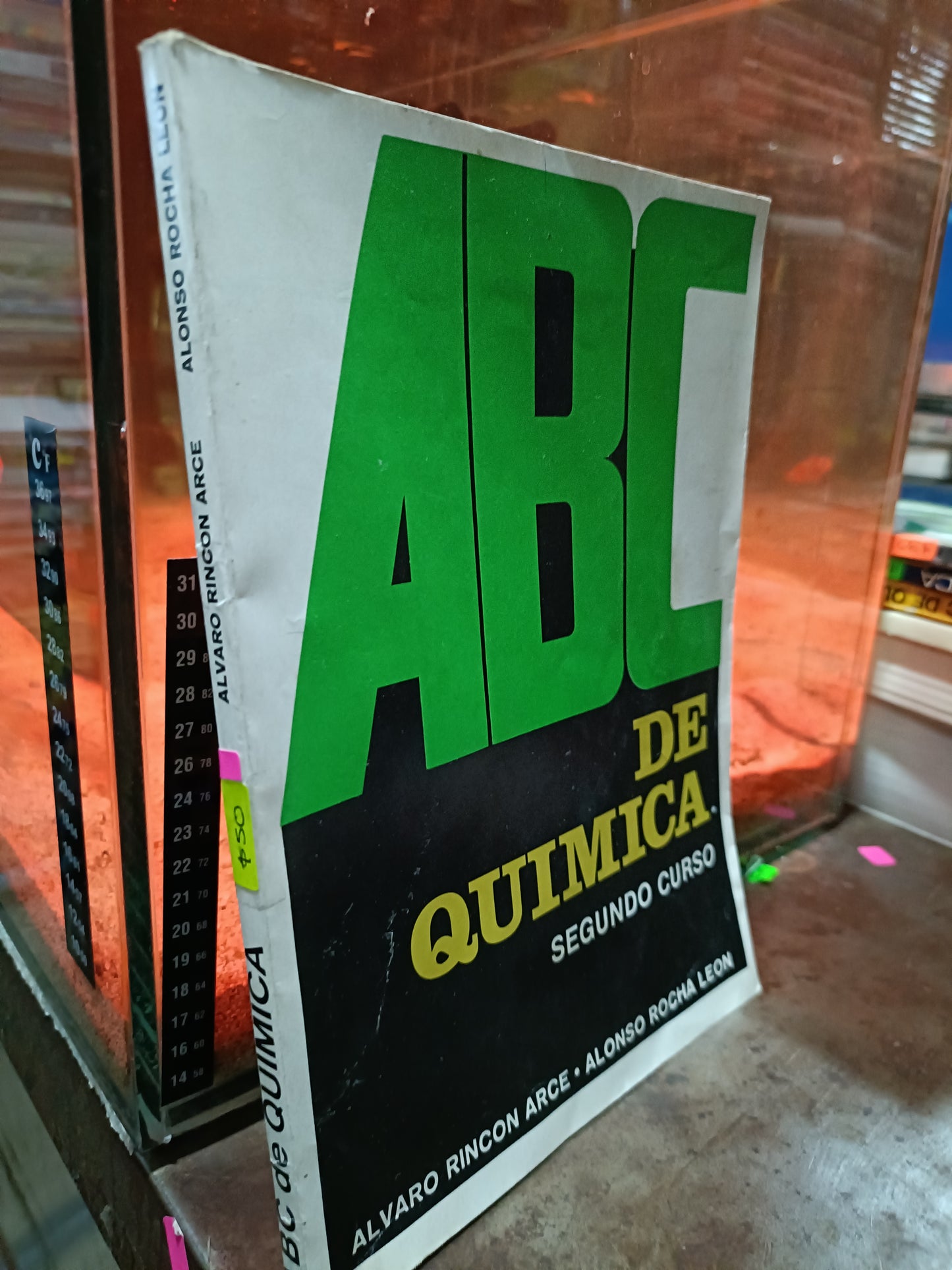 ABC DE QUIMICA SEGUNDO CURSO OIR ALVARO RINCON ARCE Y ALONSO ROCHA LEON USADOS QUIMUCA ALDAMA