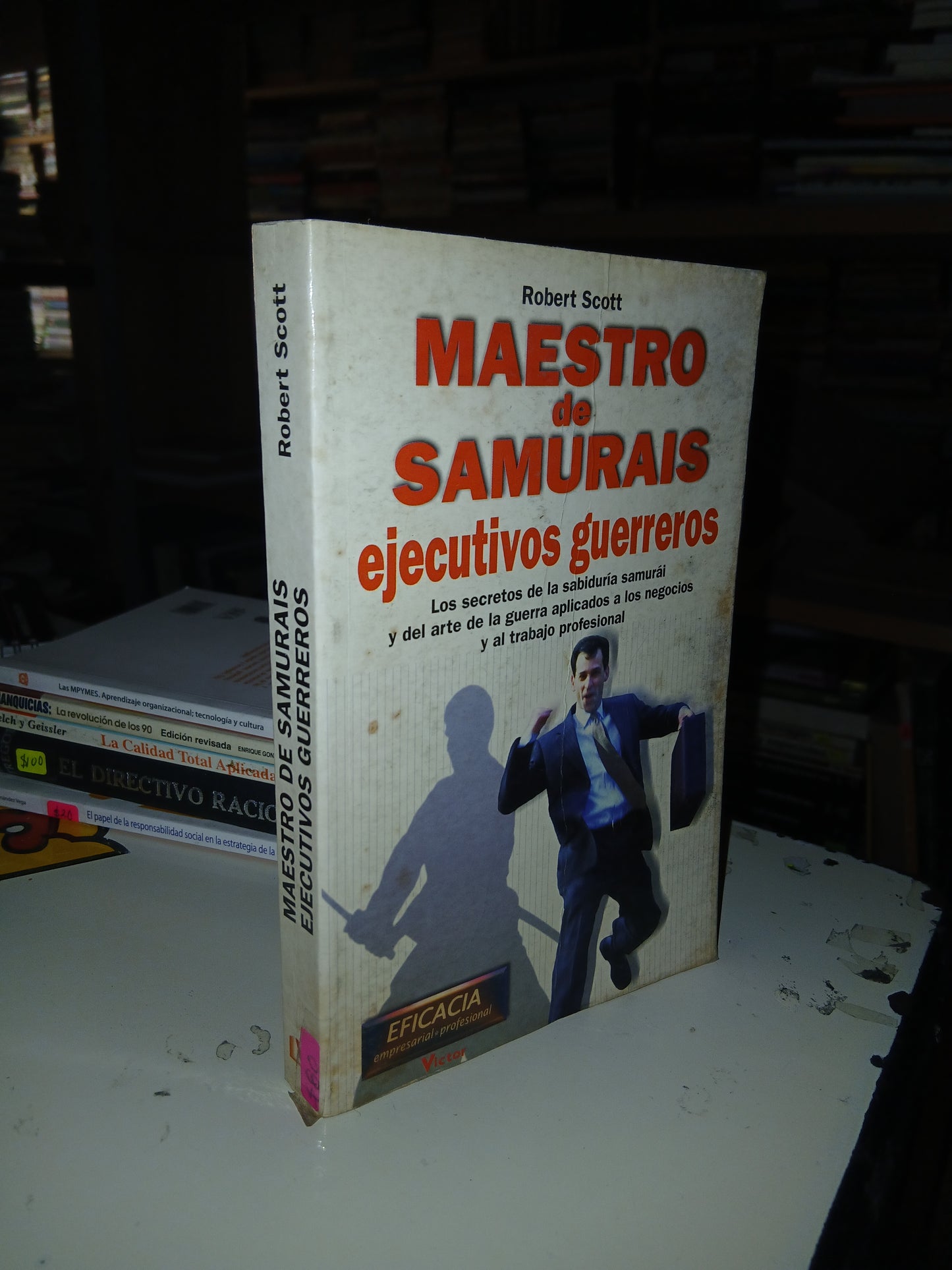 MAESTRO DE SAMURAIS, EJECUTIVOS GUERREROS POR ROBERT SCOTT USADO ADMINISTRACIÓN LITERARIO 207