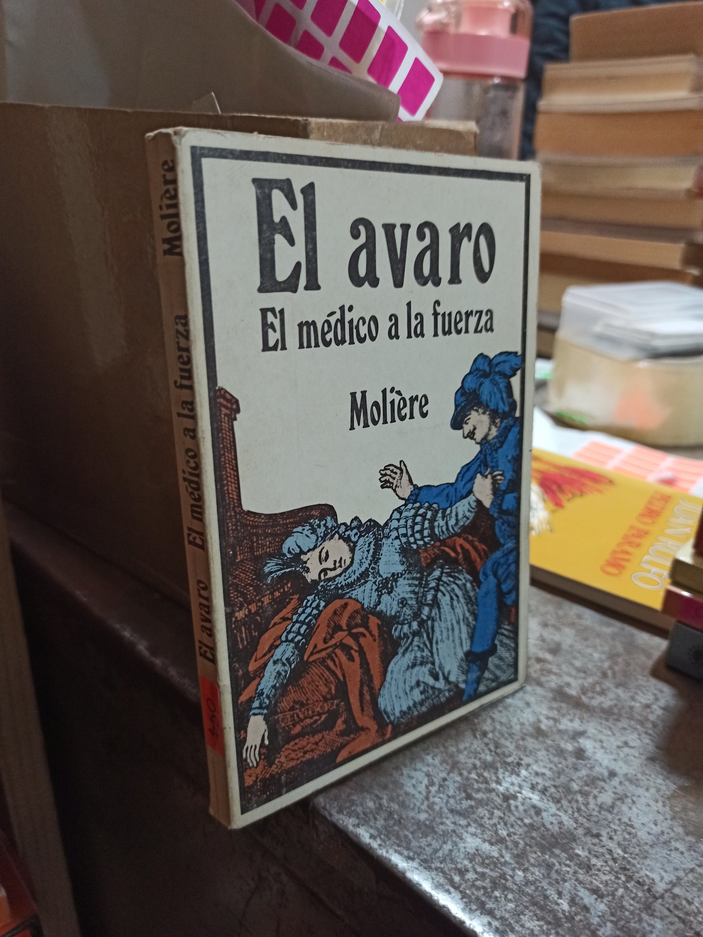 EL AVARO EL MÉDICO A LA FUERZA POR MOLIERE USADO NOVELAS ALDAMA