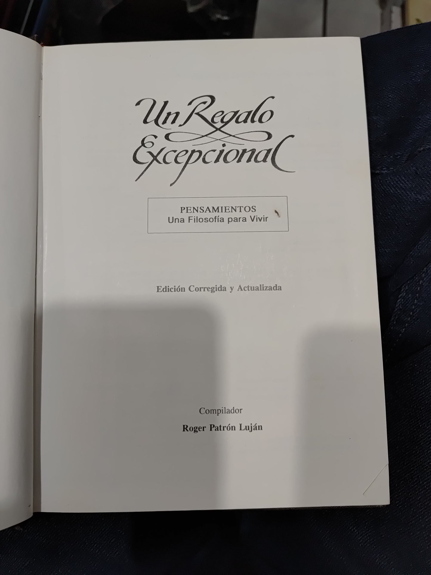 UN REGALO EXCEPCIONAL POR ROGER PATRON LUJAN USADO SUP PERSONAL JUAREZ 507