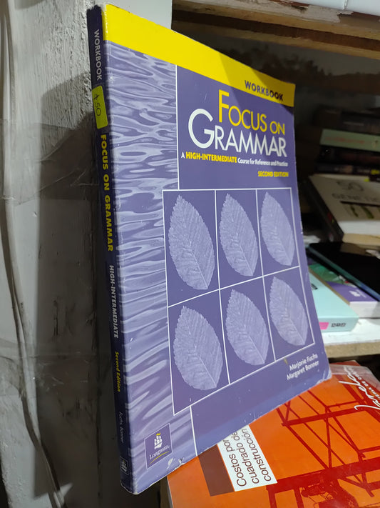 FOCUS ON GRAMMAR POR MARJORIE FUCHS USADO IDIOMAS JUAREZ
