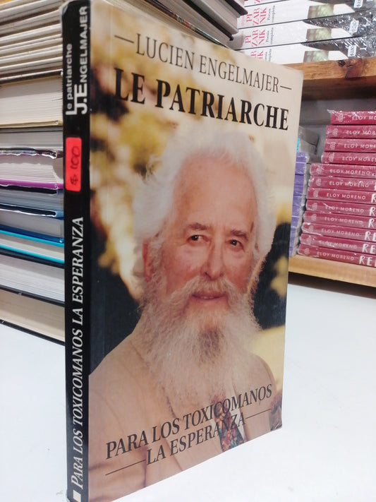 PARA LOS TOXICÓMANOS LA ESPERANZA POR LUCIEN ENGELMAJER USADO SUP.PERSONAL JUÁREZ