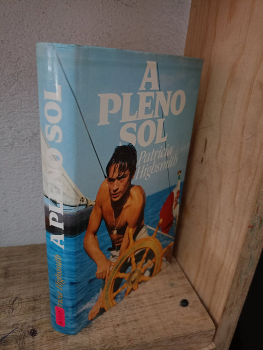 A PLENO SOL POR PATRICIA HIGHSMITH USADO NOVELA LITERARIO 305