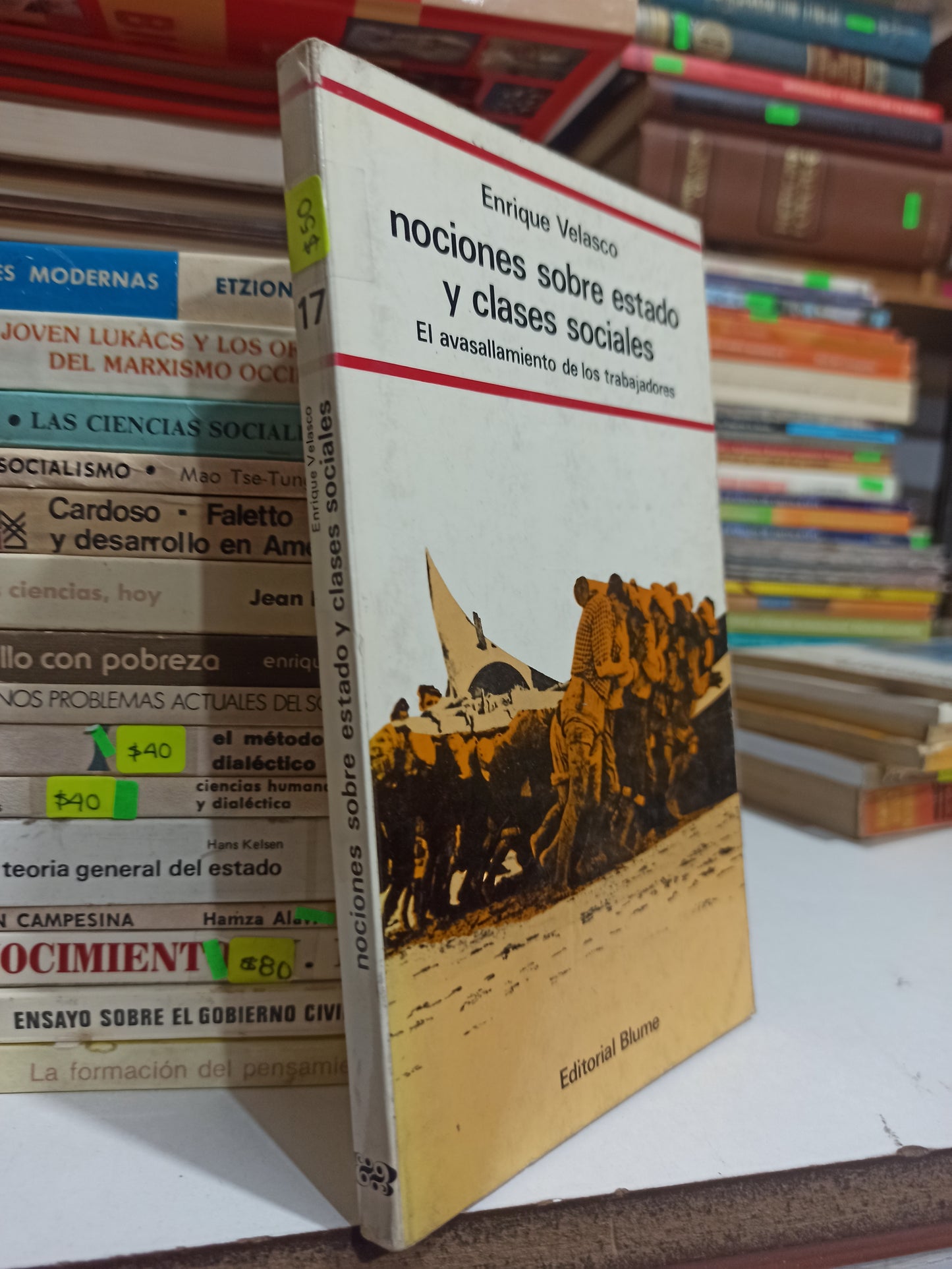 NOCIONES SOBRE ESTADO Y CLASES SOCIALES POR ENRIQUE VELASCO USADO SOCIOLOGÍA JUÁREZ