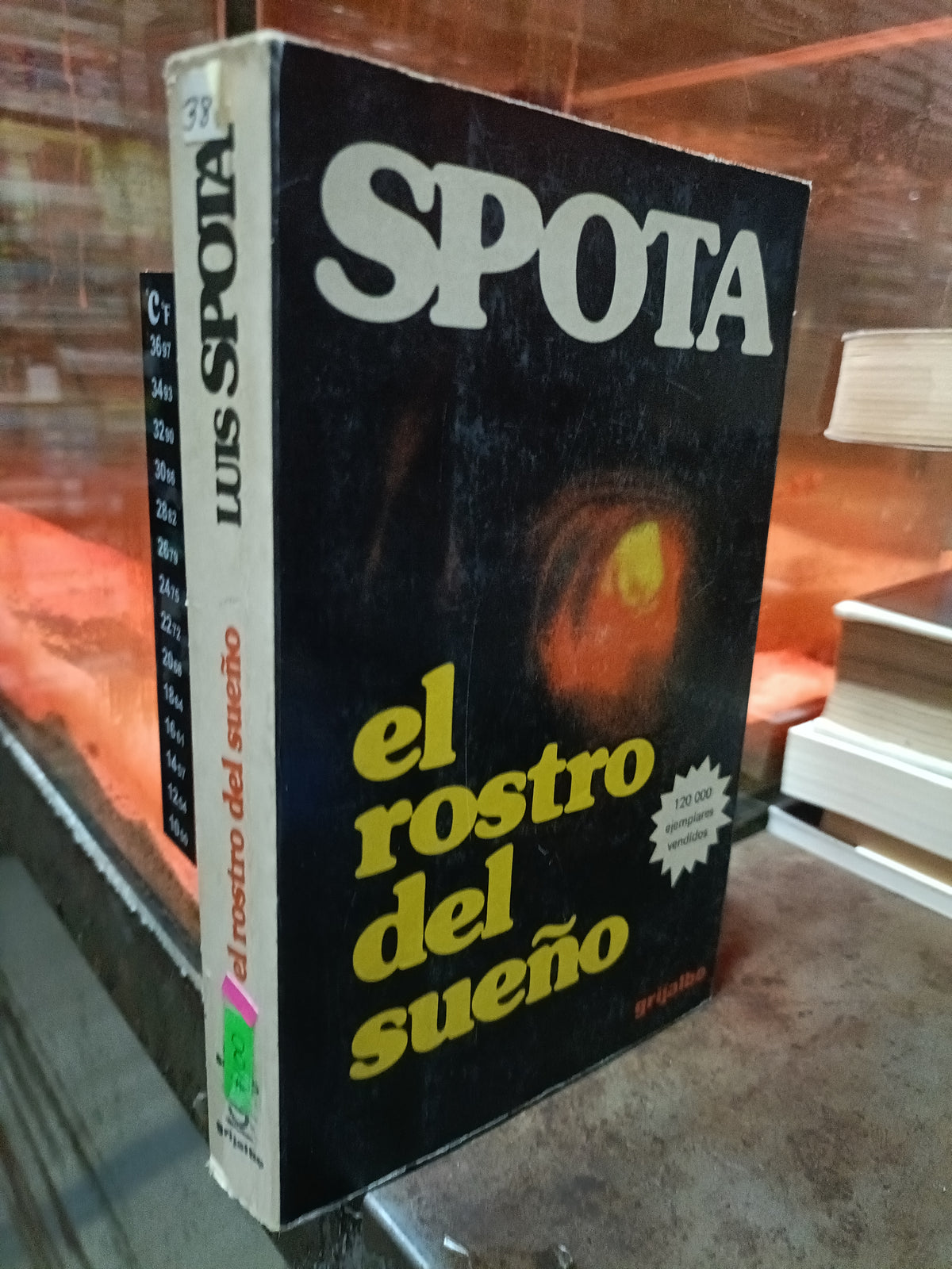 EL ROSTRO DEL SUEÑO POR SPOTA USADO NOVELA ALDAMA
