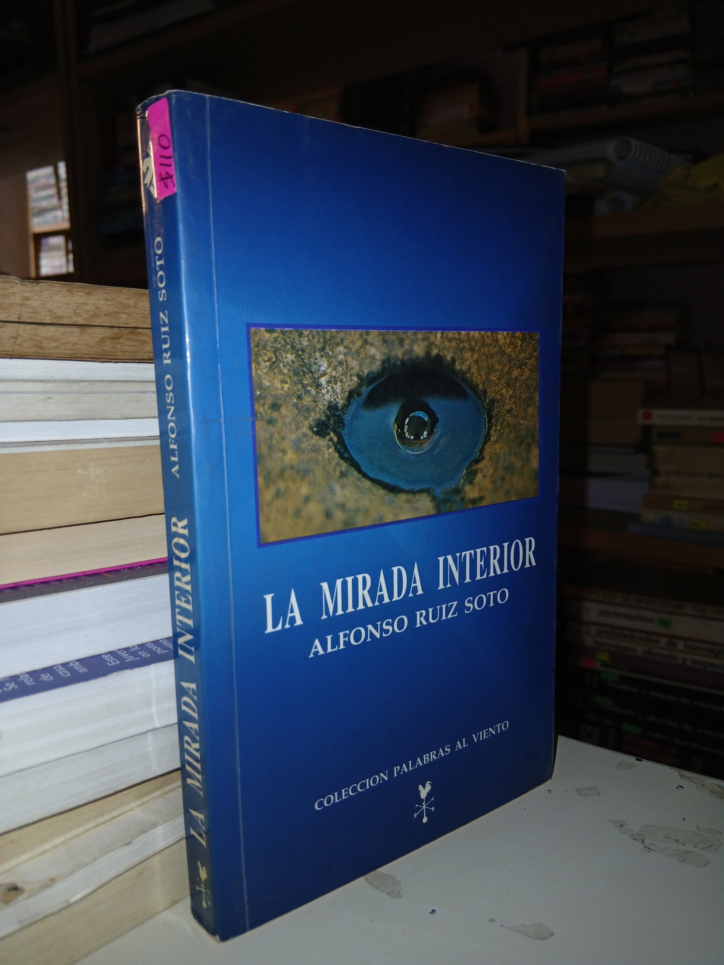 LA MIRADA INTERIOR POR ALFONSO RUIZ SOTO USADO SUPERACIÓN PERSONAL LITERARIO 207