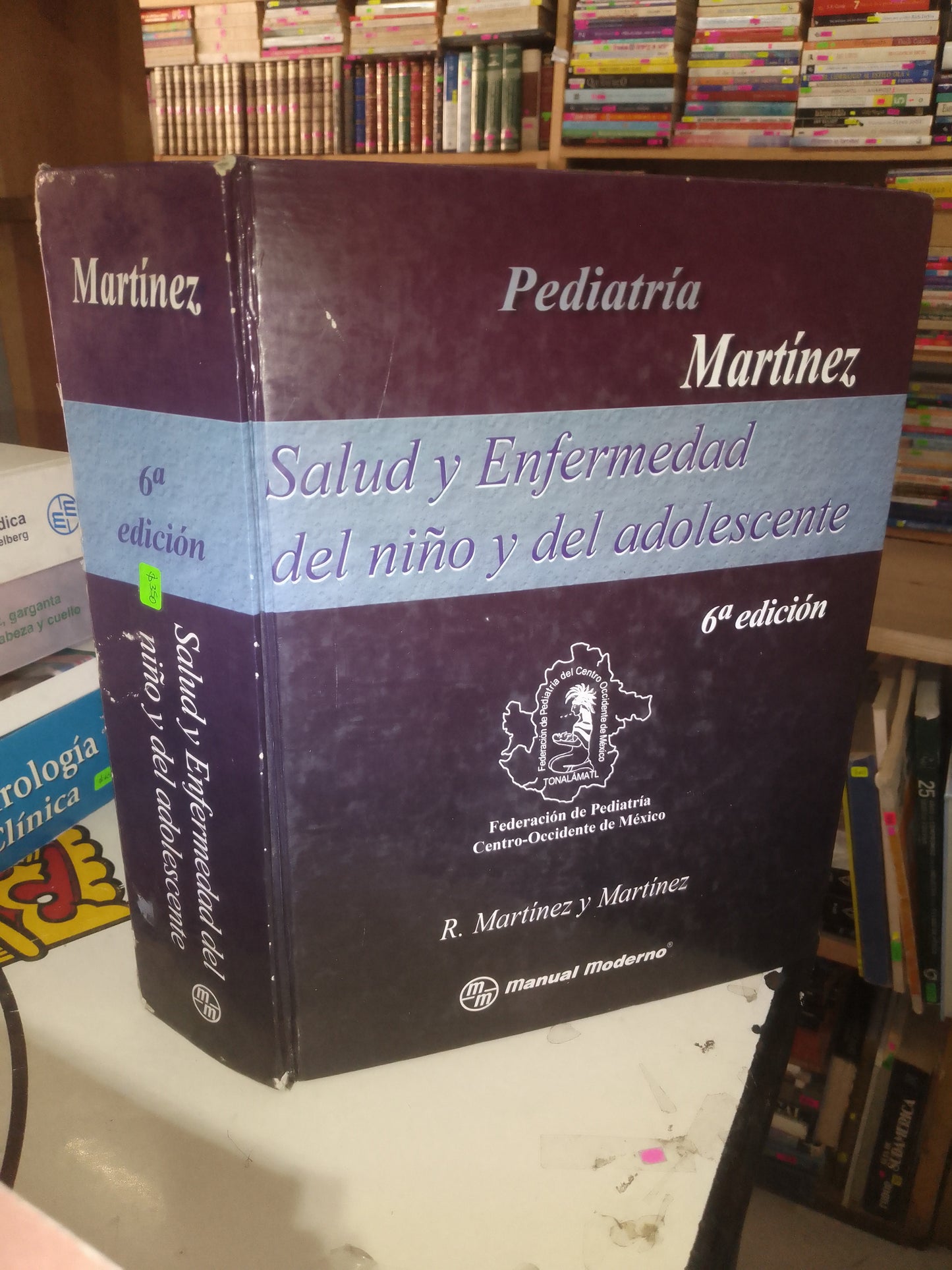 SALUD Y ENFERMEDAD DEL NIÑO Y DEL ADOLESCENTE POR R. MARTÍNEZ Y MARTÍNEZ USADO MEDICINA LITERARIO 207