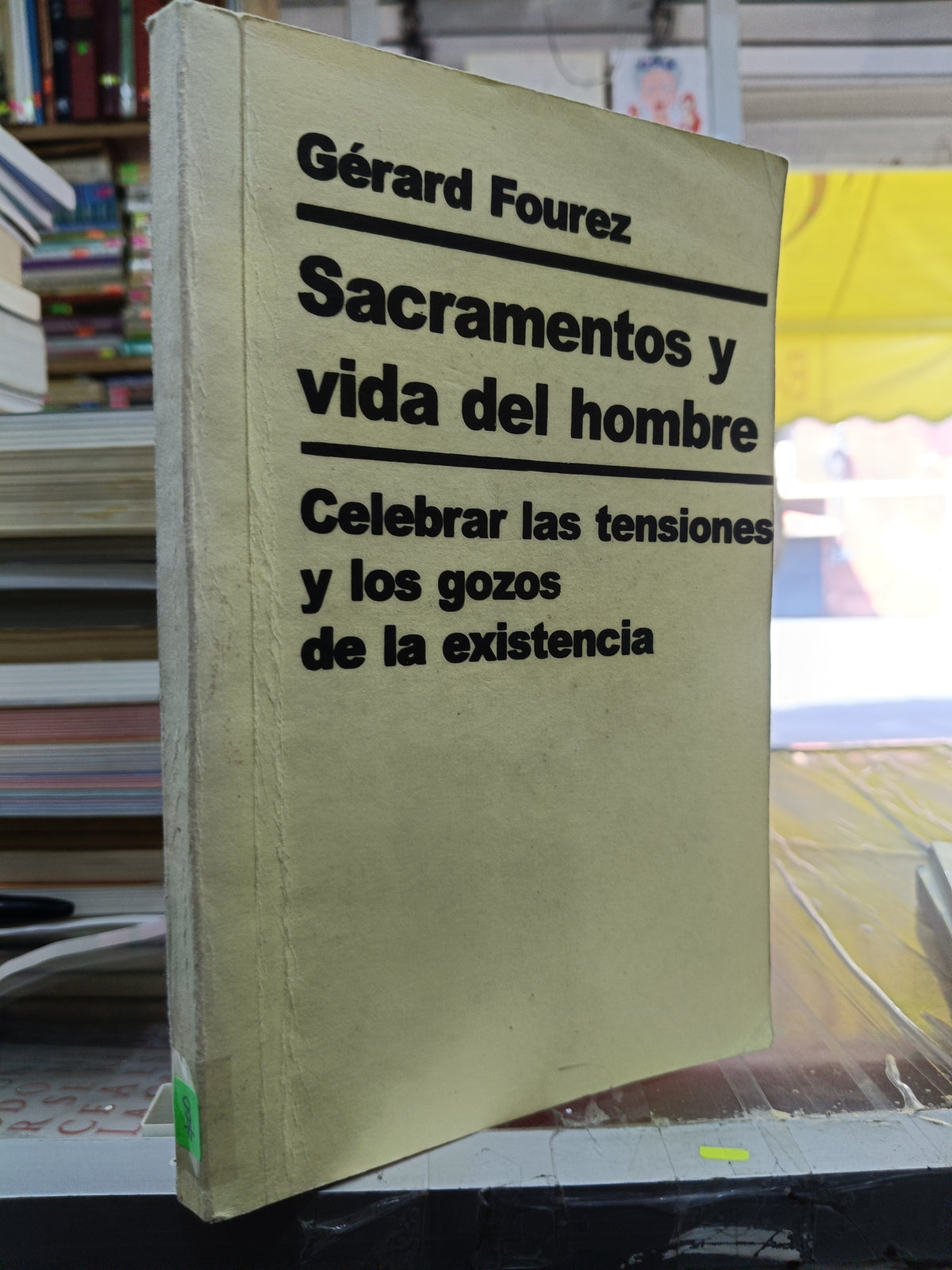 SACRAMENTOS Y VIDA DEL HOMBRE POR GERARD FOUREZ USADO RELIGION JUÁREZ 507