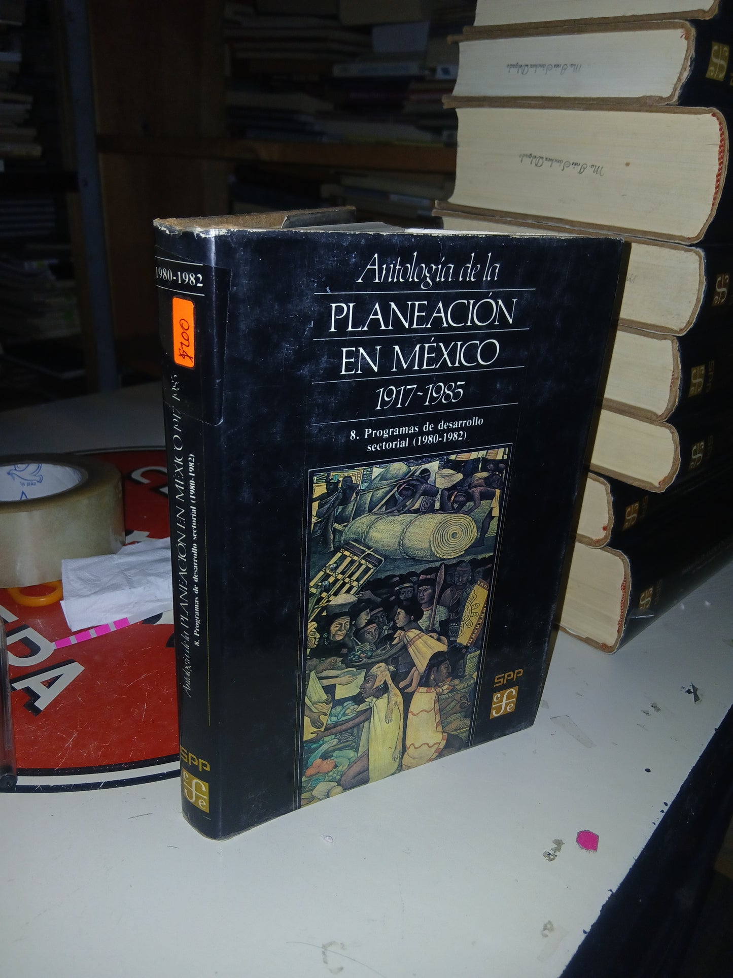ANTOLOGÍA DE LA PLANEACIÓN EN MÉXICO 1917-1985 (TOMO 8): PROGRAMAS DE DESARROLLO SECTORIAL (1980-1982) POR LA SECRETARÍA DE PROGRAMACIÓN Y PRESUPUESTO USADO HISTORIA LITERARIO 207