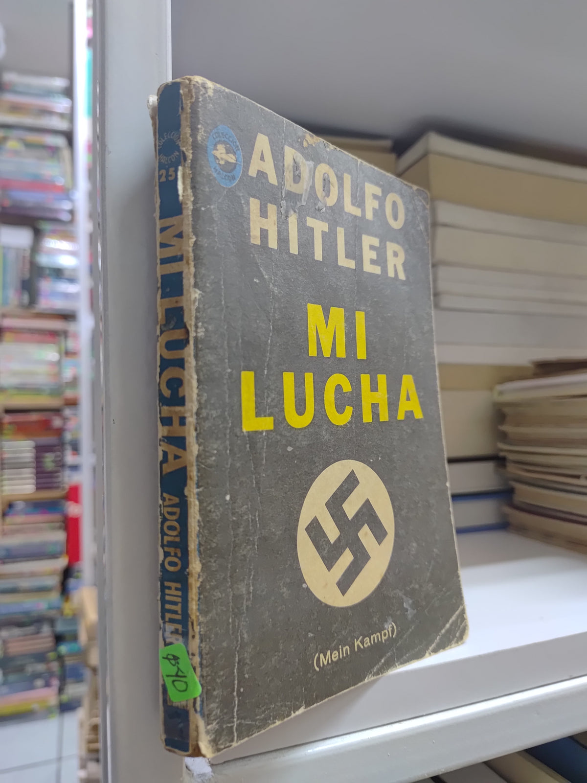 MI LUCHA POR ADOLF HITLER USADO HISTORIA JUAREZ 507