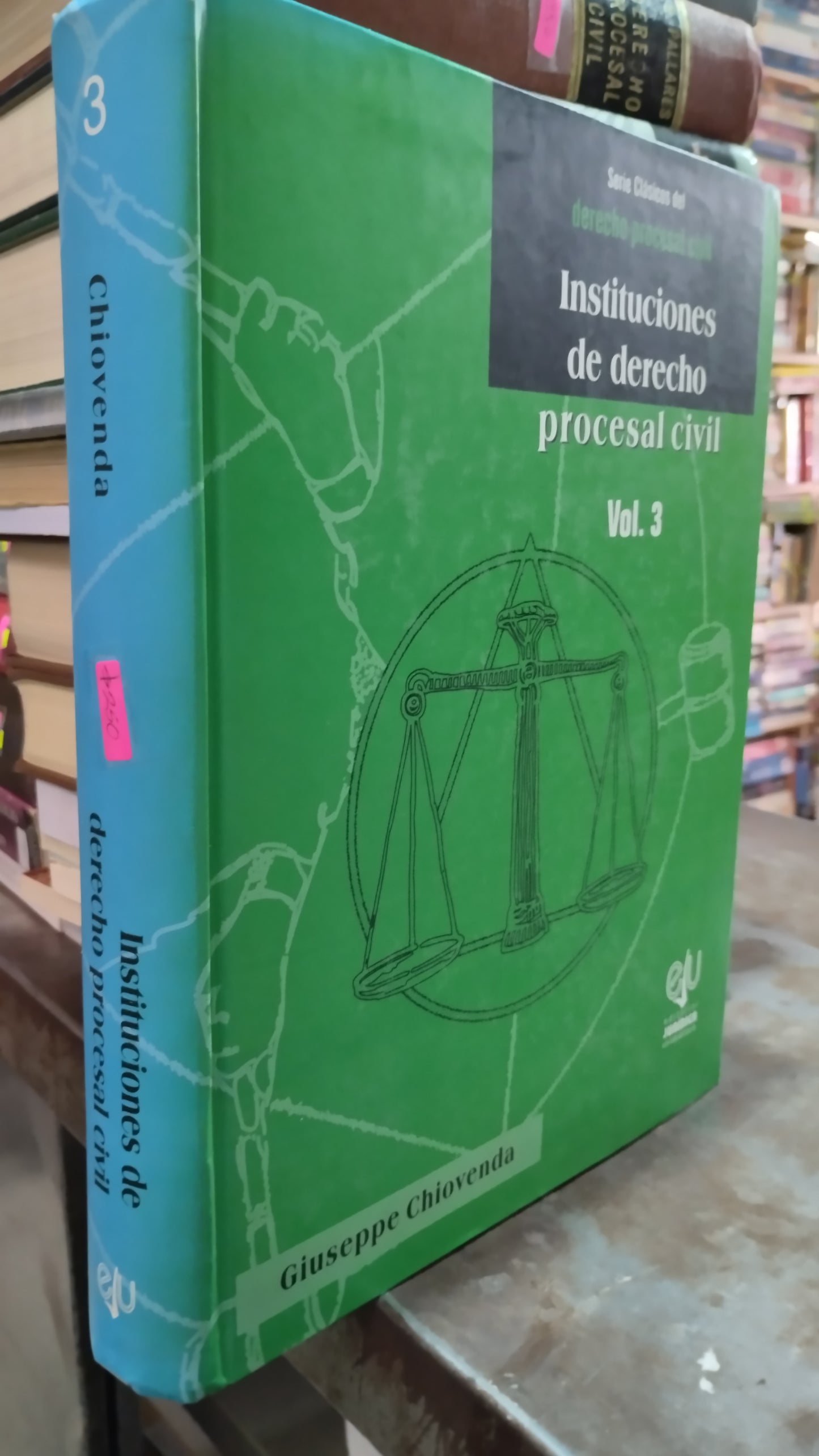 INSTITUCIONES DE DERECHO PROCESAL CIVIL VOL 3 POR GIUSEPPE CHIOVENDA LIBRO USADO DERECHO ALDAMA