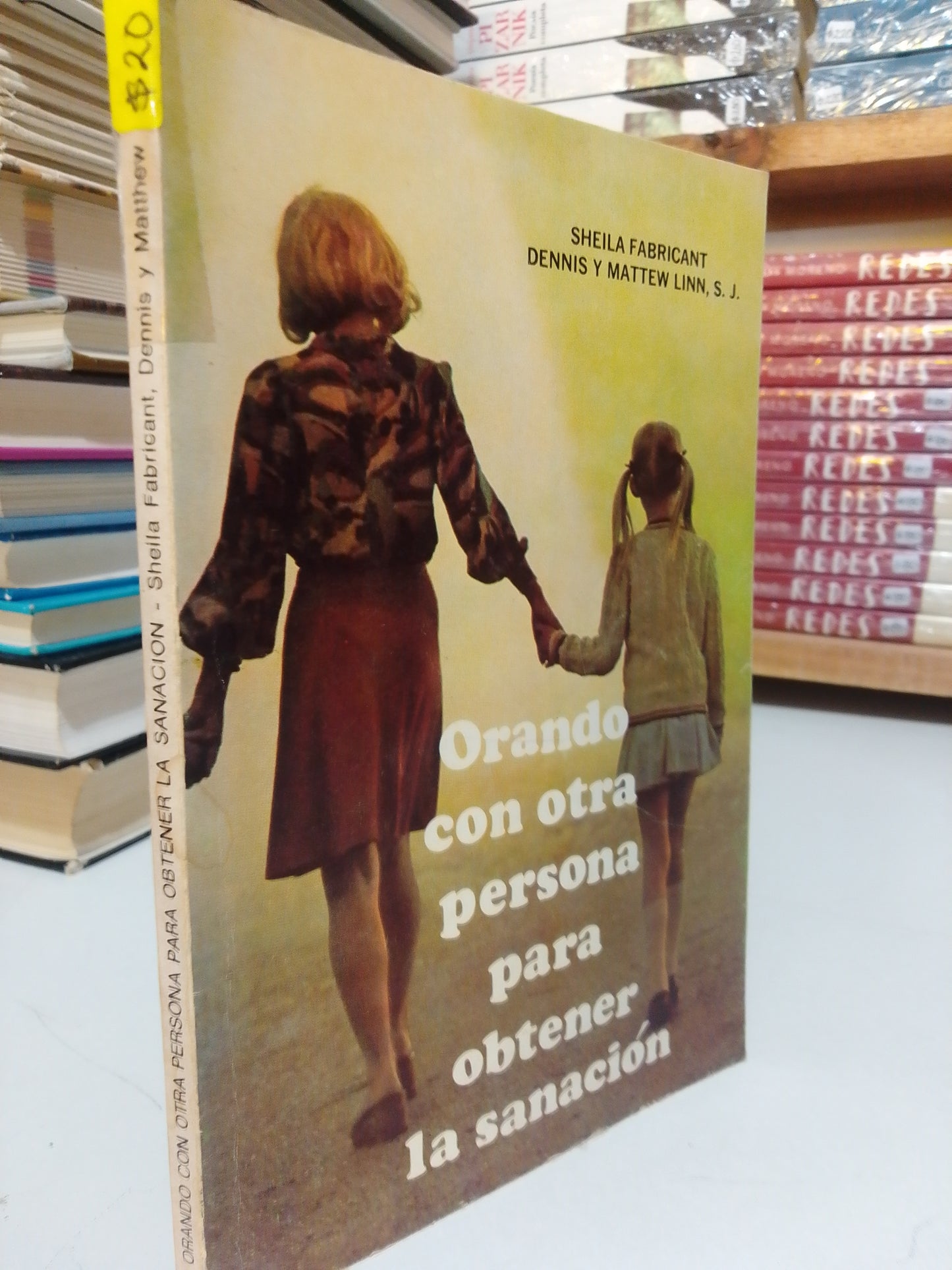 ORANDO CON OTRA PERSONA PARA OBTENER LA SANACIÓN POR SHEILA FABRICANT USADO SUP.PERSONAL JUÁREZ