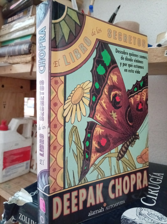 EL LIBRO DE LOS SECRETOS POR DEEPAK CHOPRA USADO S. PERSONAL LITERARIO 305