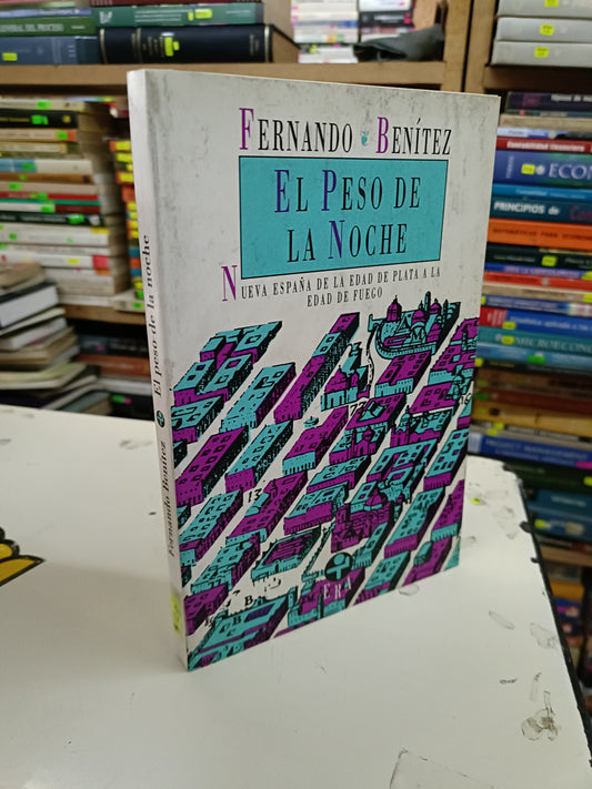 EL PESO DE LA NOCHE POR FERNANDO BENÍTEZ USADO HISTORIA LITERARIO 207