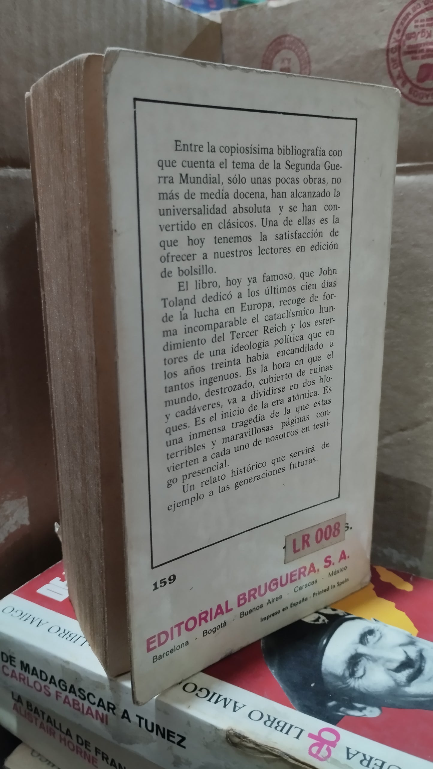 LOS ULTIMOS 100 DIAS POR JOHN TOLAND LIBRO USADO HISTORIA ALDAMA