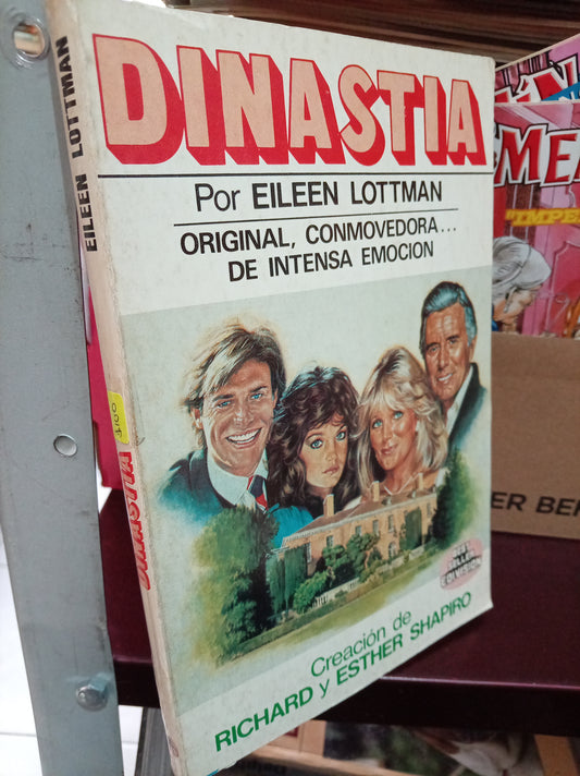 DINASTIA POR EILEEN LOTTMAN USADO NOVELA LITERARIO 305