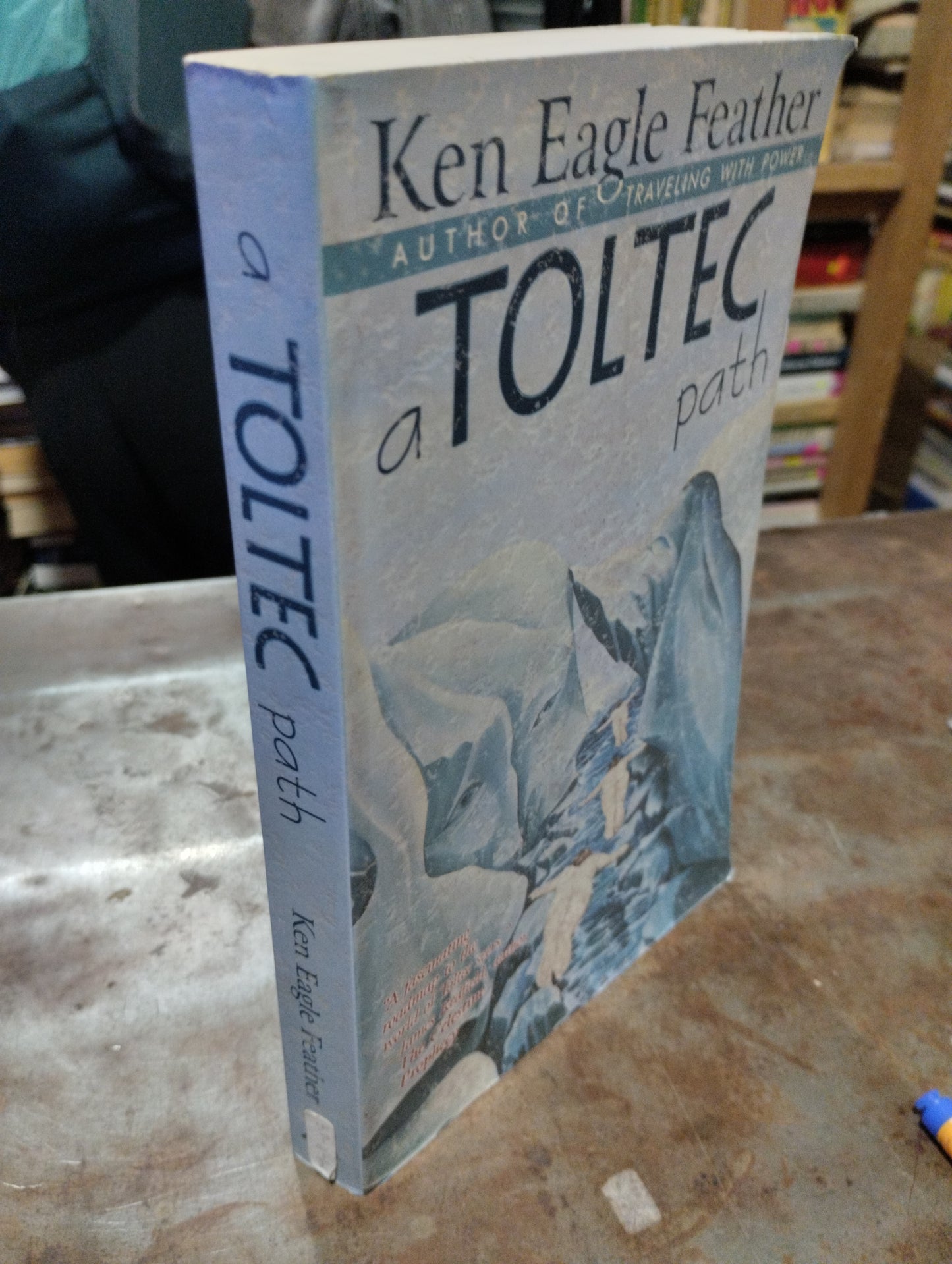 A TOLTEC PATH POR KEN EAGLE FEATHER USADO IDIOMAS ALDAMA