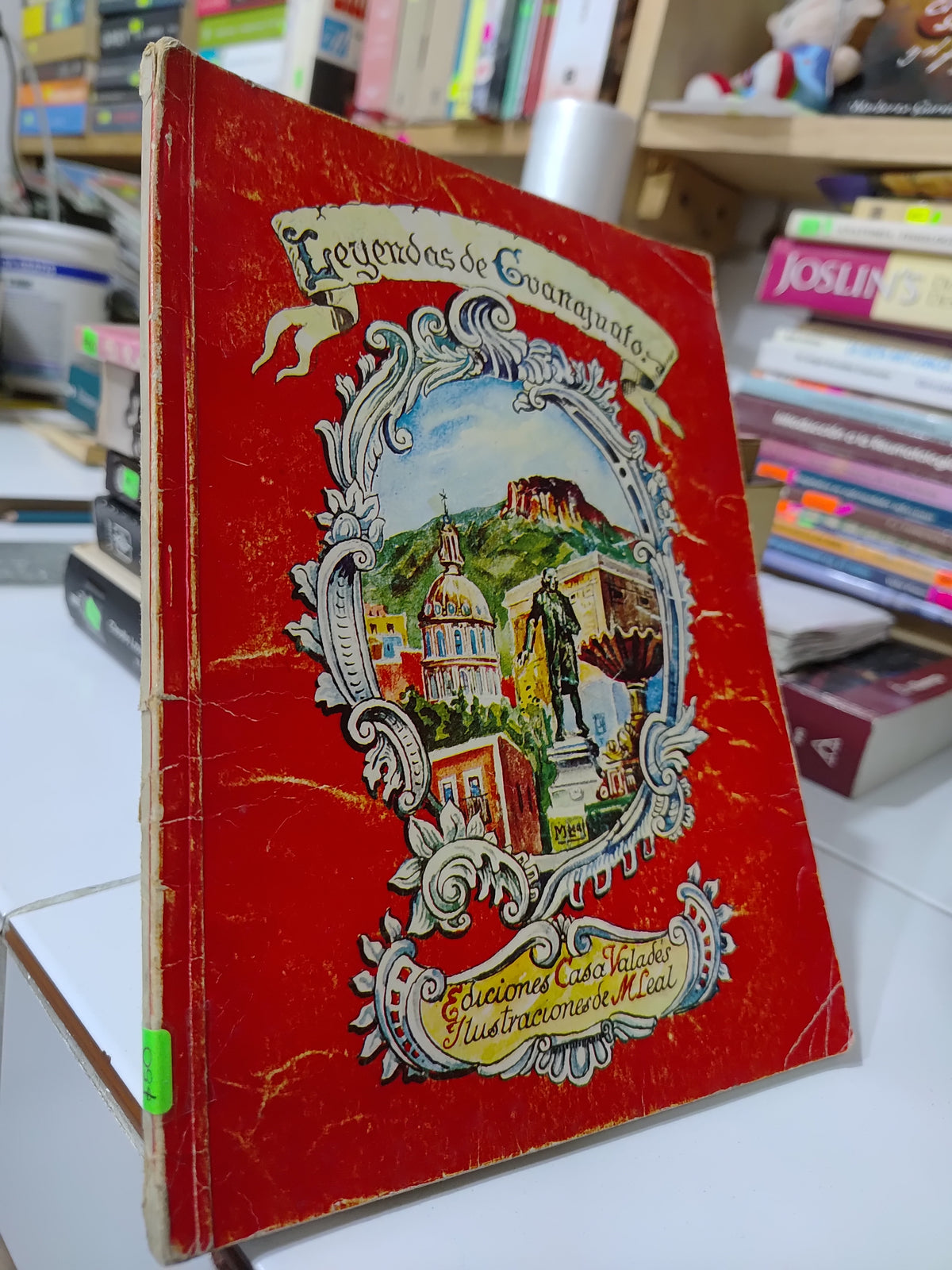 LEYENDAS DE GUANAJUATO POR EDITORIAL CASA VALDES USADO HISTORIA JUAREZ 507