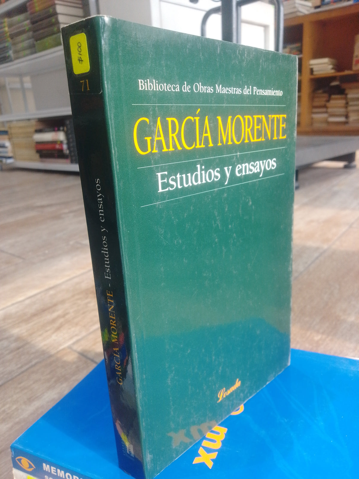MANUEL GARCIA MORENTE ESTUDIOS Y ENSAYOS POR MANUEL GARCIA MORENTE USADO EDUCACION JUAREZ 515