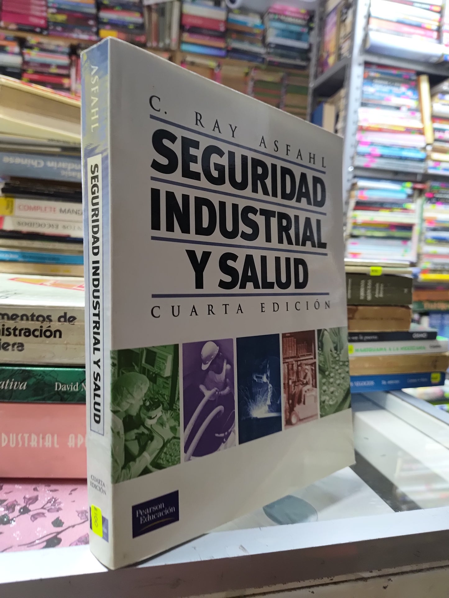 SEGURIDAD INDUSTRIAL Y SALUD POR C. RAY ADFAHL USADO ADMINISTRACION JUAREZ 507
