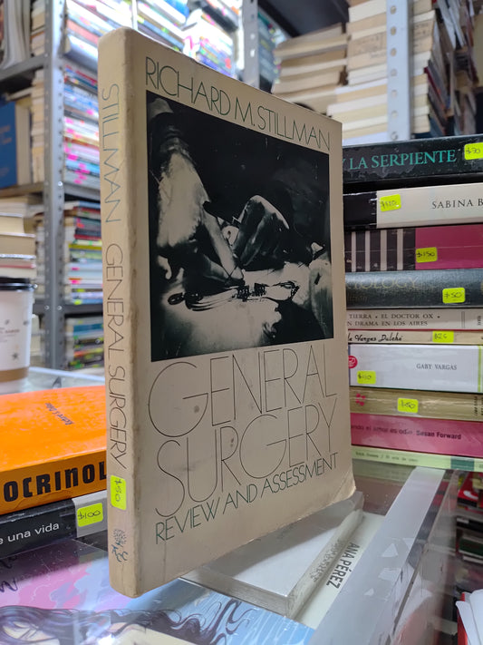 GENERAL SURGERY POR RICHARD M. STILLMAN USADO SALUD JUAREZ 515