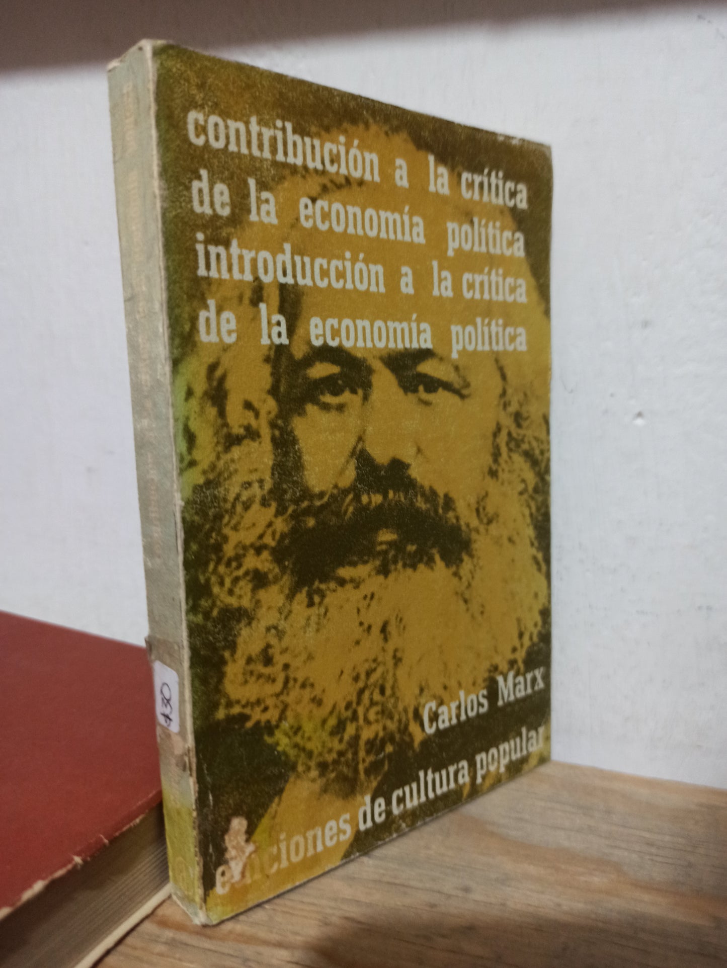 CONTRIBUCION A LA CRITICA DE LA ECONOMIA POLITICA INTRODUCCION A LA CRITICA DE LA ECONOMIA POLITICA POR CARLOS MARX USADO HISTORIA JUÁREZ