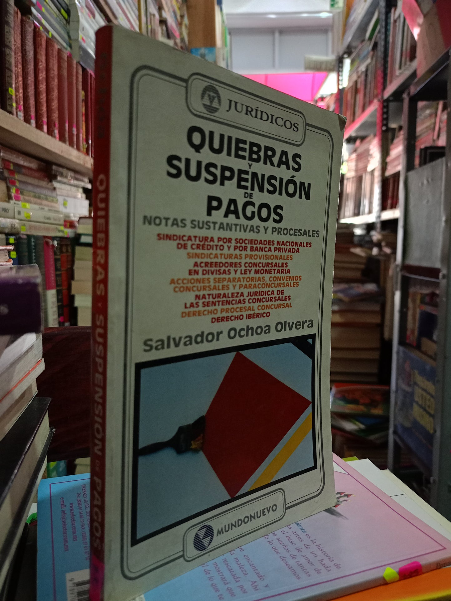 QUIEBRAS Y SUSPENSION DE PAGOS POR SALVADOR OCHOA OLVERA USADO DERECHO LITERARIO 305
