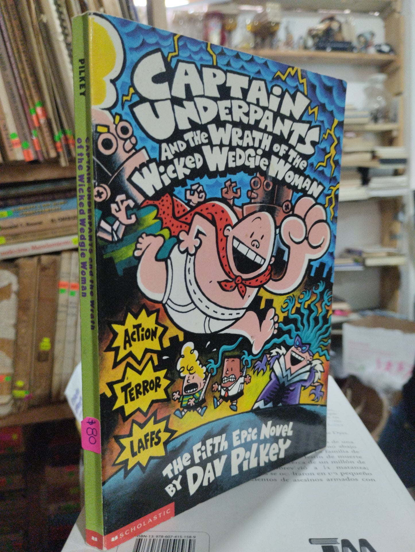 CAPTAIN UNDERPANTS AND THE WRATH OF THE WICKED WEDGIE WOMAN USADO INFANTIL ALDAMA