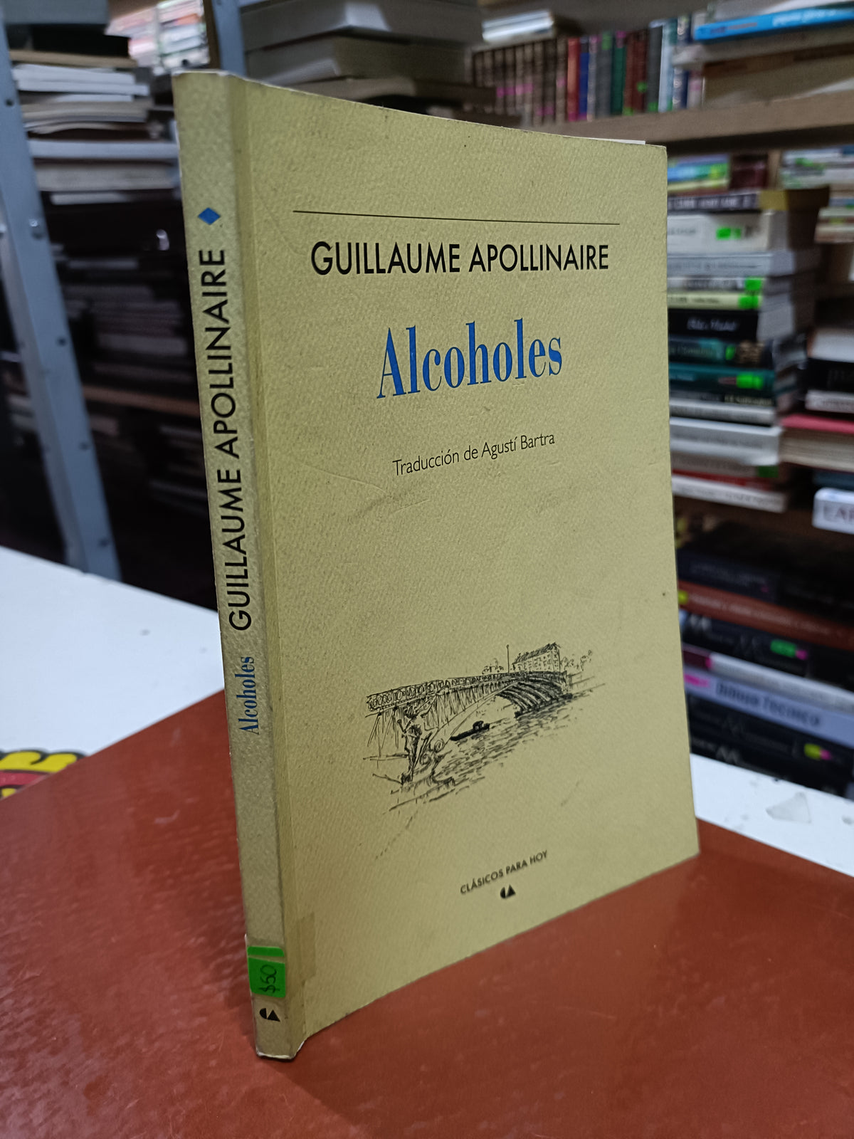ALCOHOLES POR GUILLAUME APOLLINAIRE USADO POESIA LITERARIO 207
