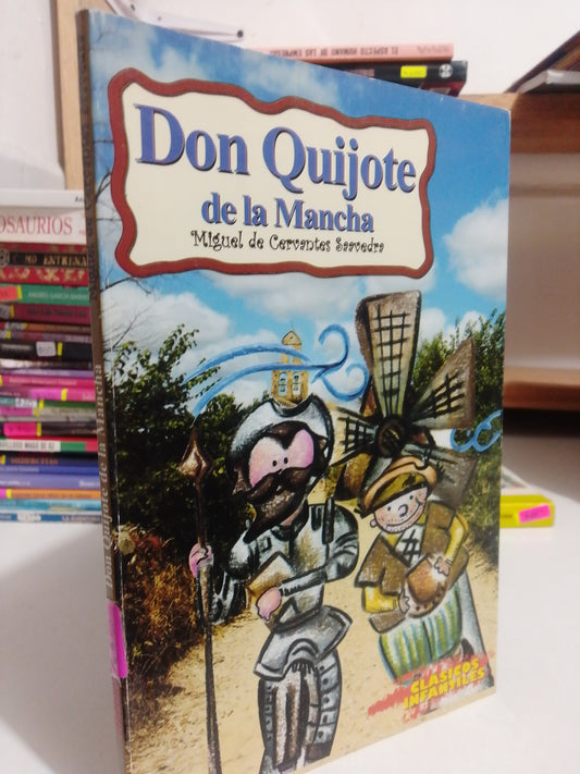 DON QUIJOTE DE LA MANCHA POR MIGUEL DE CERVANTES USADO INFANTIL JUAREZ