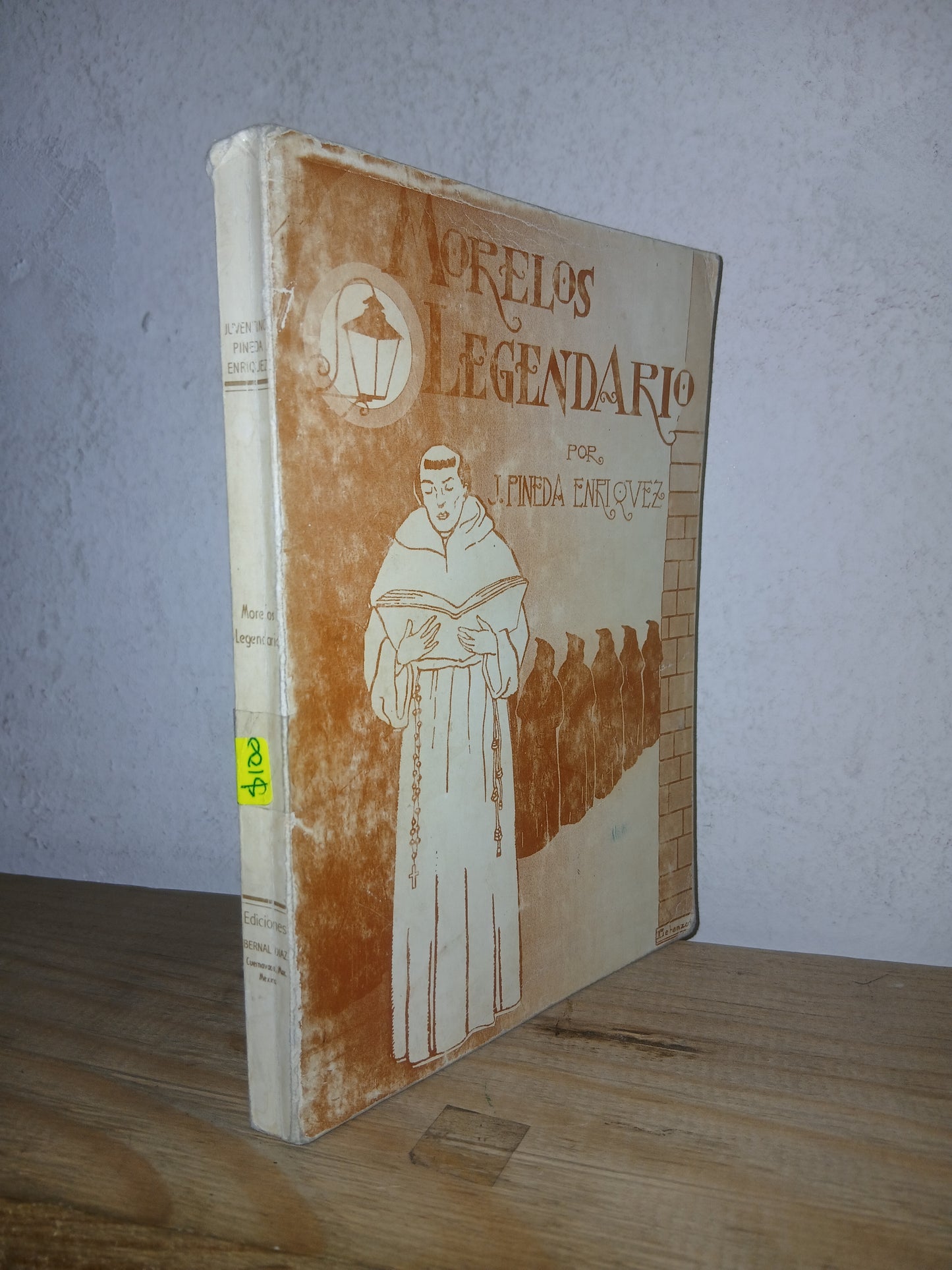MORELOS LEGENDARIO POR J. PINEDA ENRÍQUEZ USADO ANTOLOGÍA LITERARIO 207