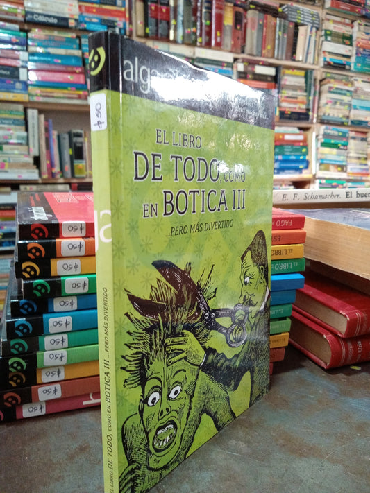 EL LIBRO DE TODO COMO EN BOTICA 3 USADO NOVELA ALDAMA