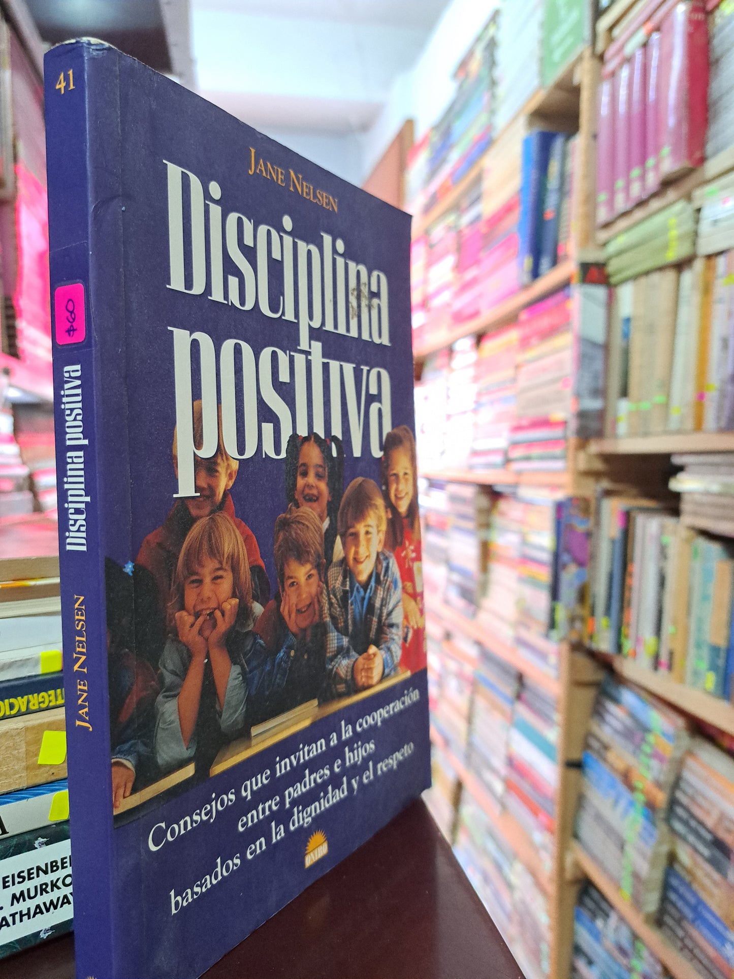 DISCIPLINA POSITIVA JANE NELSEN USADO PSICOLOGÍA LITERARIO 305