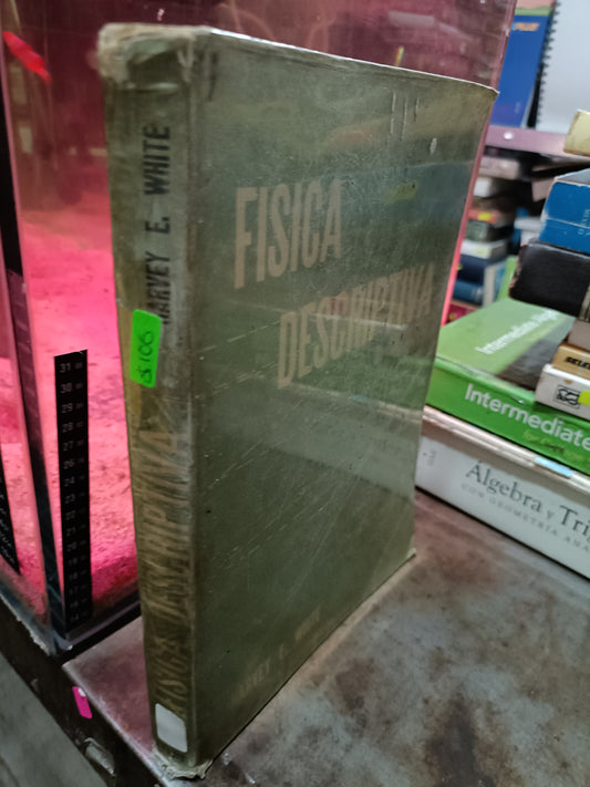 FISICA DESCRIPTIVA POR GARVET E WHITE USADO MATEMÁTICAS ALDAMA