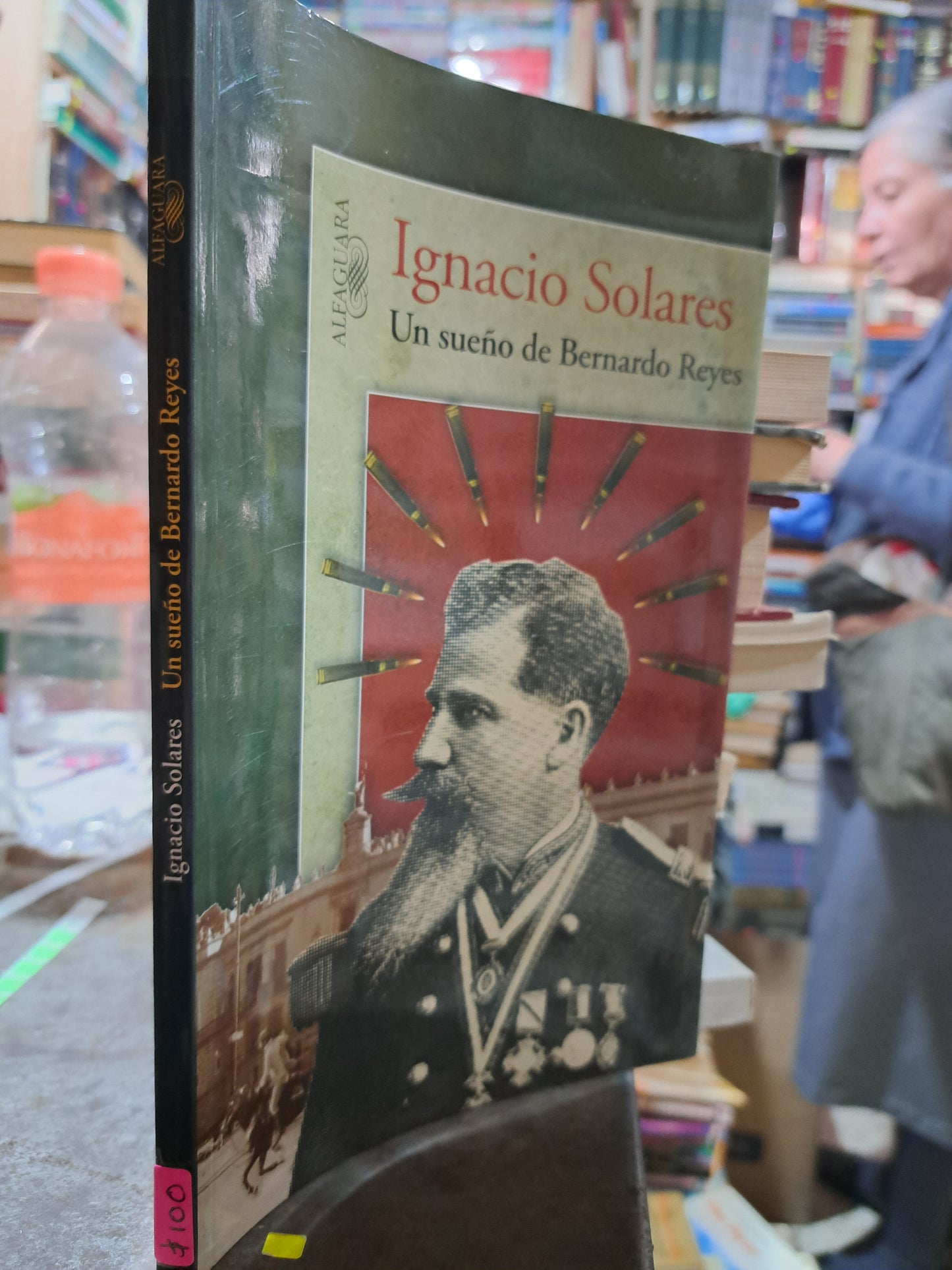 UN SUEÑO DE BERNARDO REYES IGNACIO SOLARES USADO NOVELA ALDAMA