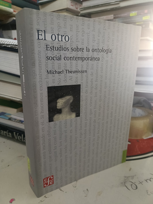 EL OTRO ESTUDIOS SOBRE LA ONTOLOGIA SOCIAL COBTEMPORANEA USADO SOCIOLOGÍA LITERARIO 207
