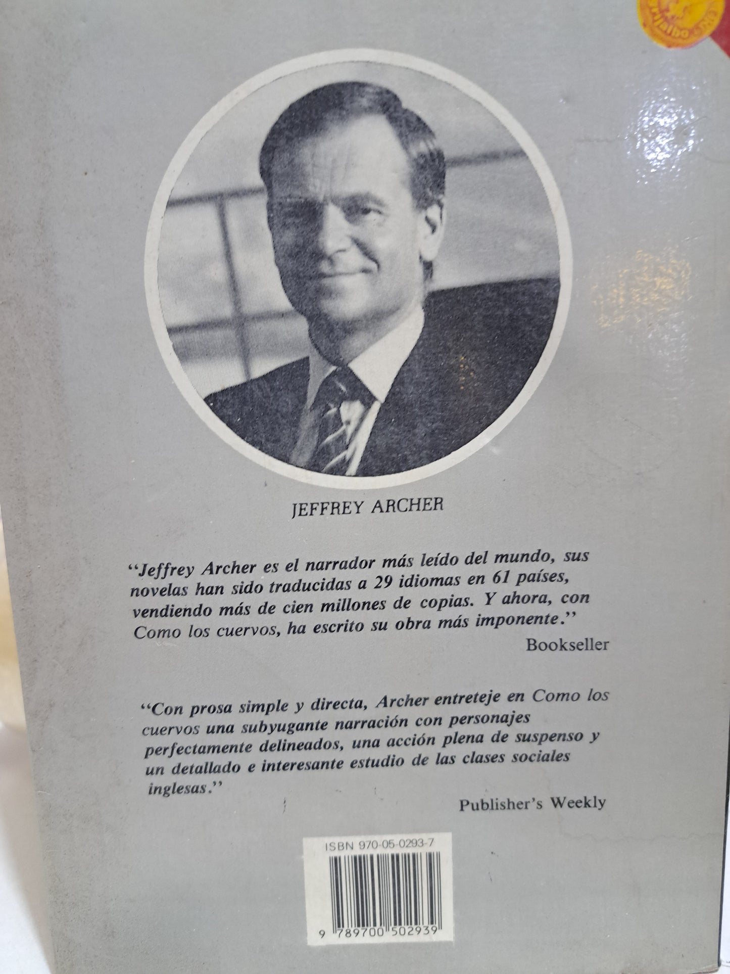 COMO LOS CUERVOS JEFFREY ARCHER USADO NOVELA JUÁREZ