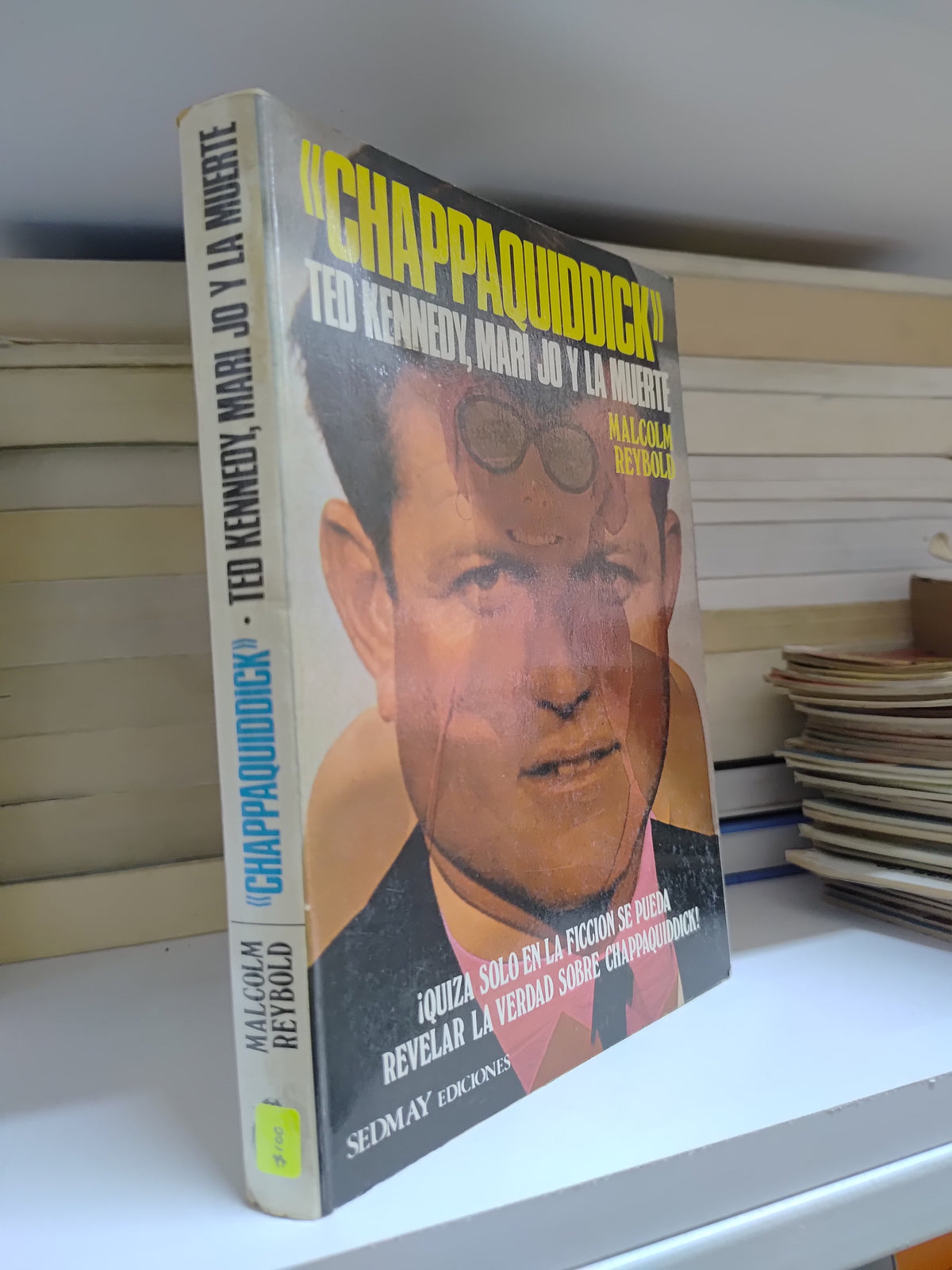 CHAPPAQUIDICK POR MALCOM REYBOLD USADO USADO POLITICA JUAREZ 507
