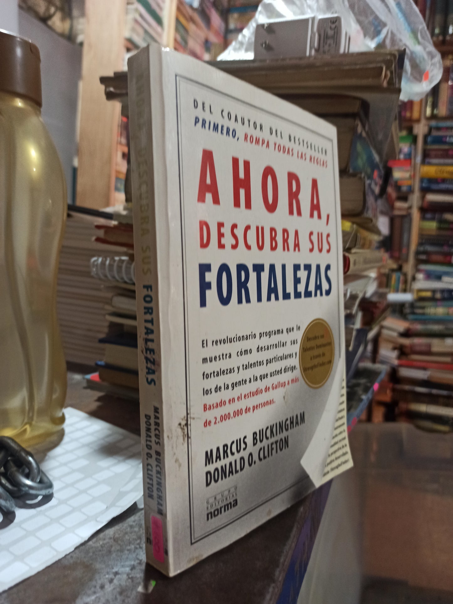 AHORA, DESCUBRA SUS FORTALEZAS POR MARCUS BUCKINGHAM USADO SUPERACION PERSONAL ALDAMA