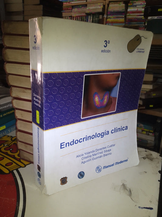 ENDOCRINOLOGIA CLÍNICA POR DORANTES, MARTÍNEZ, GUZMÁN USADO MEDICINA LITERARIO 207