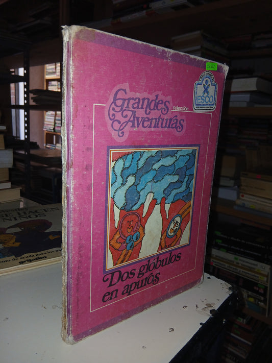 DOS GLÓBULOS EN APUROS POR DANIEL REGUEIRO Y SÁNCHEZ MUÑOZ USADO INFANTIL LITERARIO 207