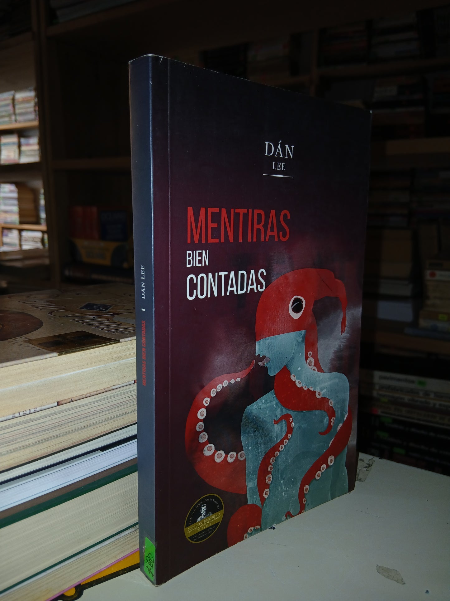 MENTIRAS BIEN CONTADAS POR DÁN LEE USADO NOVELA LITERARIO 207